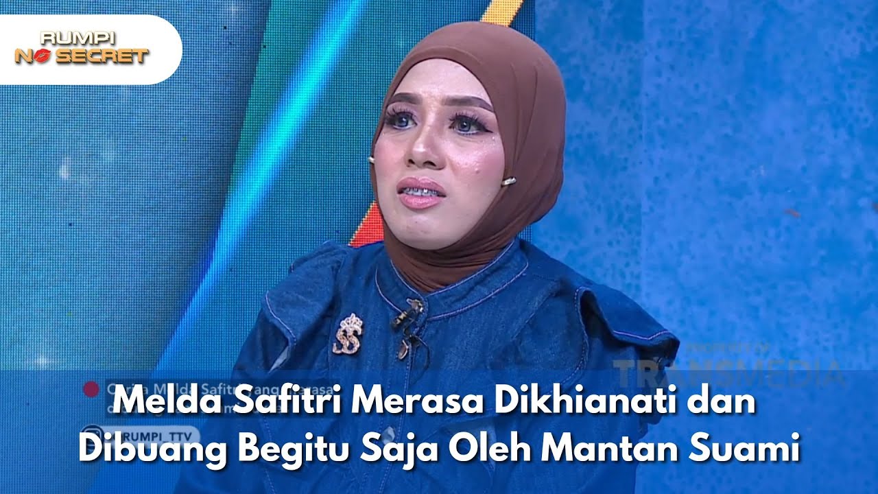 Melda Safitri Merasa Dikhianati dan Dibuang Begitu Saja Oleh Mantan Suami - RUMPI (27/10/2025) P1