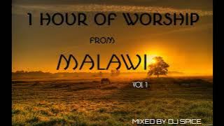 1 Hour Of Worship Songs From Malawi _Mixed by Dj Spice