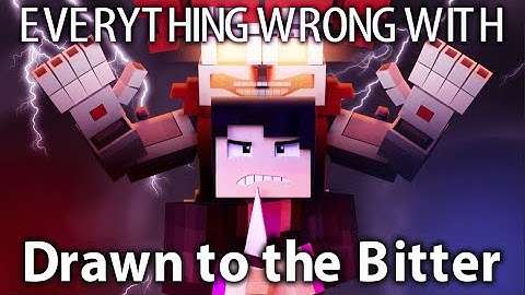 Everything Wrong With Drawn To The Bitter (UnrealAnimatics) In 10 Minutes Or Less