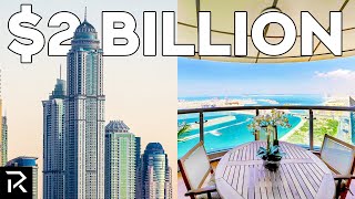 Inside Dubai's Tallest Skyscraper Worth $2 Billion