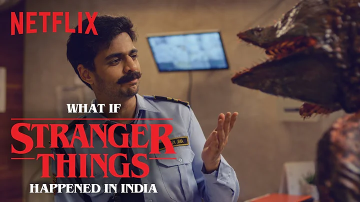 What if Stranger Things happened in India? ft. Roh...
