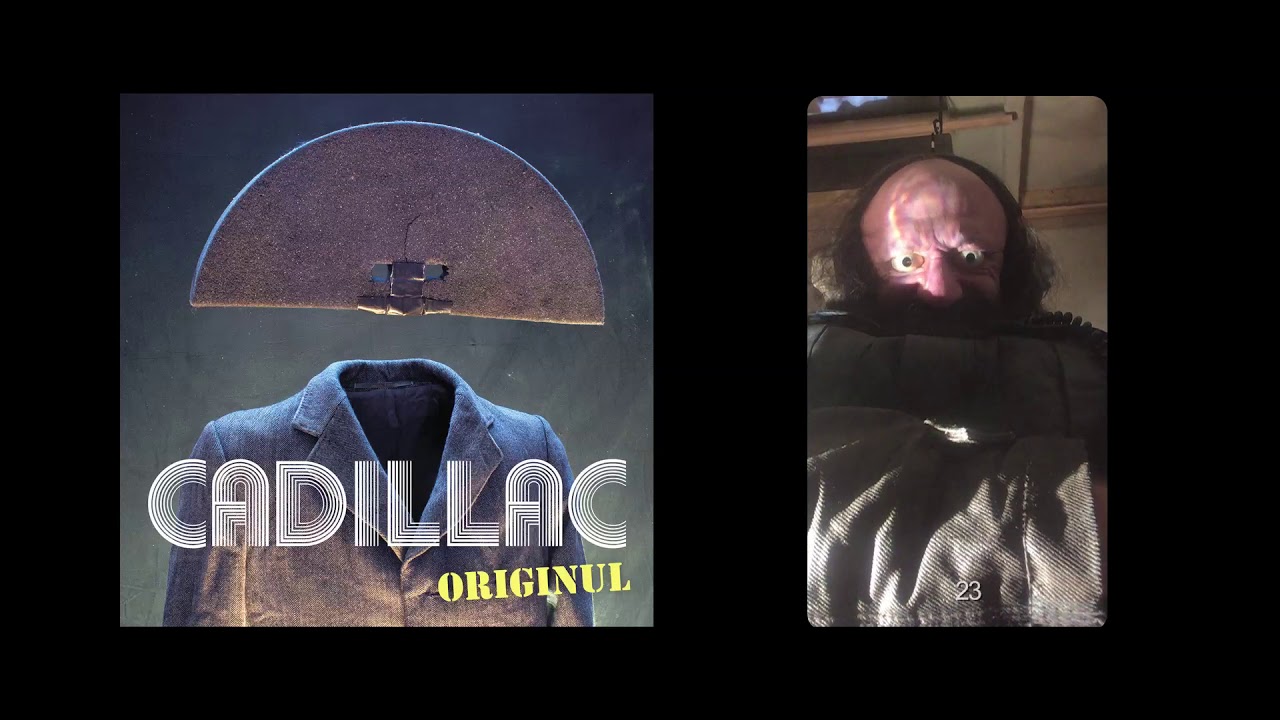 Watch CADILLAC - ORIGINUL - 23 on YouTube Watch CADILLAC - ORIGINUL - 23 on YouTube