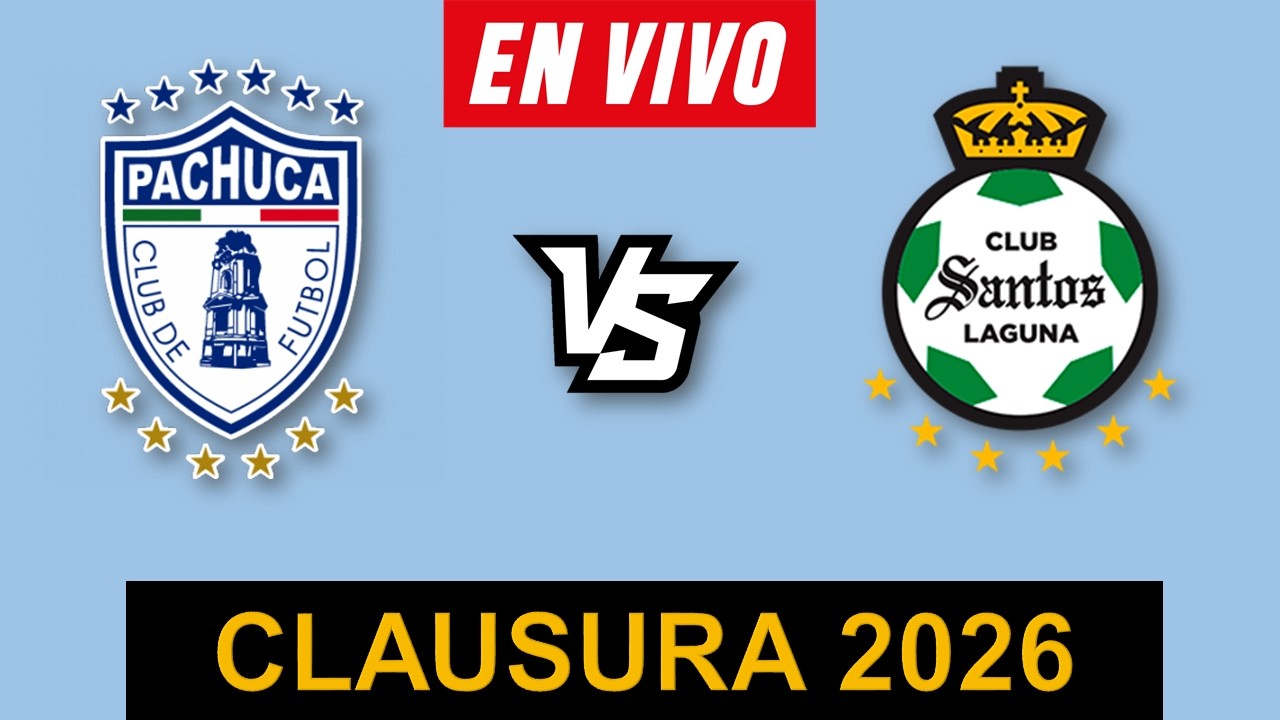 PACHUCA VS SANTOS EN VIVO 🔴 LIGA MX JORNADA 14 CLAUSURA 2026 ️ HORARIO ...