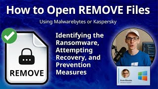 How to Open REMOVE Files (Malwarebytes or Kaspersky)