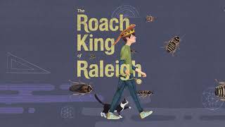 The Roach King of Raleigh by Shannon Stocker - Book Trailer