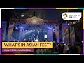 What&#39;s in Asian Fest?