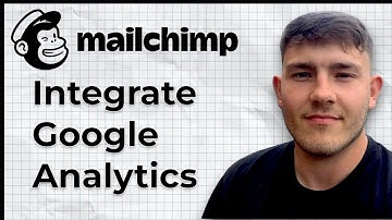 How to Integrate Google Analytics with your MailChimp campaigns (2025 Guide)