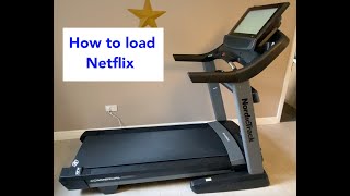 How to load Netflix app on NordicTrack treadmill (2950)