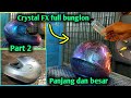 Crystal efek full chameleon part 2‼️crystal efek besar dan panjang