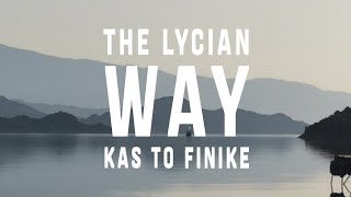 The Lycian Way: Kas to Finike