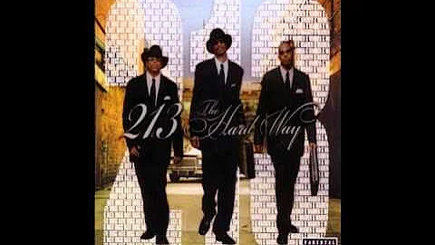 213 - The Hard Way (Full Album )