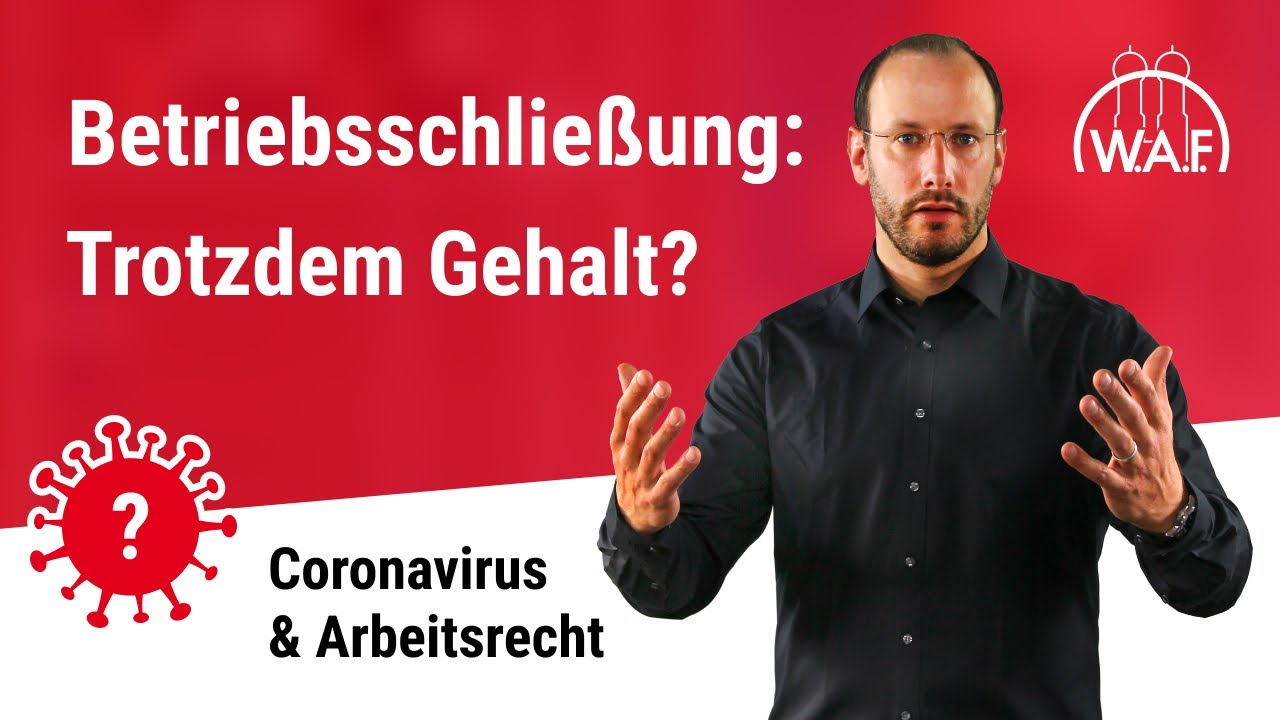 Habe ich bei einer Betriebsschließung Anspruch auf Entgeltfortzahlung?