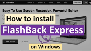 How to install FlashBack Express on Windows
