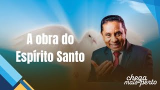 A obra do Espi?rito Santo