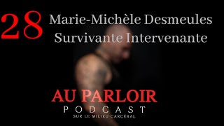 28 Marie-Michelle Desmeules survivre au pimp et à l'exploitation sex*el