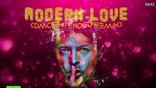 David Bowie - Modern Love (DMC Extended Remix)