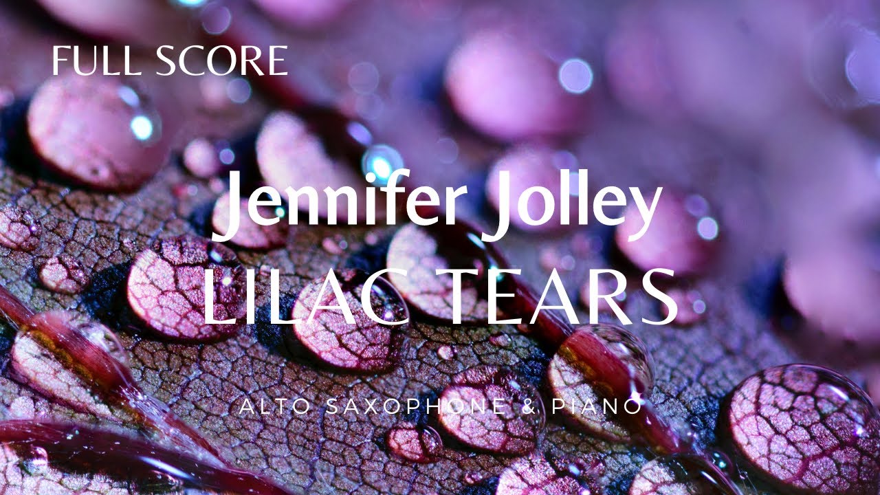Lilac Tears [w/ score]