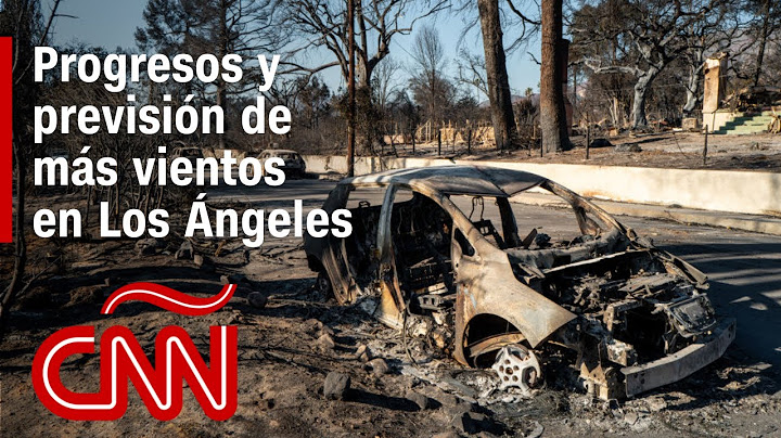 Resumen de los incendios en Los Ángeles, California: daños, víctimas y noticias - 17 de enero