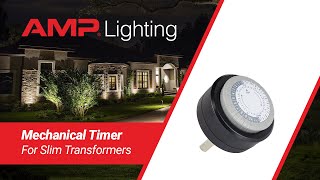 AMP® Mechanical Timer for Slim Line Transformers