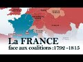 La france face aux coalitions 1792  1815