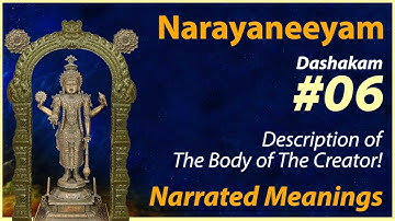 6. Virat Swarupa Varnanam - Narrated Meanings - Narayaneeyam Dasakam 6