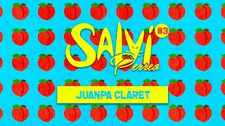 SALVI PERREO #3 - JUANPA CLARET