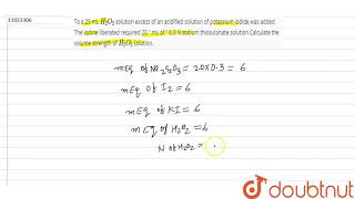 To a 25 mL `H_(2)O_(2)` solution excess of an acidified solution of potassium iodide