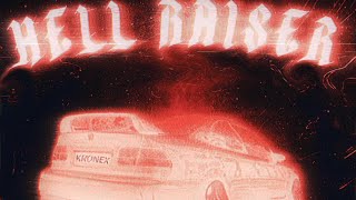 KRONEX - HELL RAISER (Official Audio) | PHONK