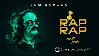 Video thumbnail of "Cem Karaca - Raptiye Rap Rap (Cantuğ Gökçel Edit)"
