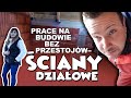 PRACE NA BUDOWIE BEZ PRZESTOJÓW - ŚCIANY DZIAŁOWE