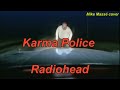 Radiohead / Karma police 日本語訳