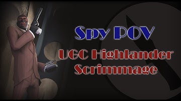 TF2 UGC Highlander Silver [S12] - Spy POV: The Experience - Tape - pl_swiftwater