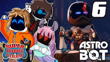 Astro Bot PART #6: Let Me Yeet My Child | Super Bonus Round