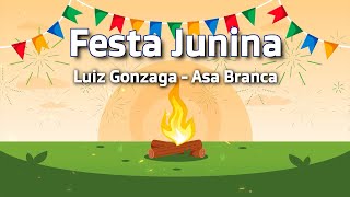 Luiz Gonzaga - Asa Branca (High Quality) [Festa junina]