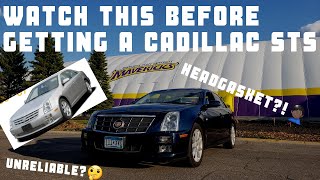Important Things  To Know Before Getting A Cadillac STS V8/V6 (2005 - 2011)