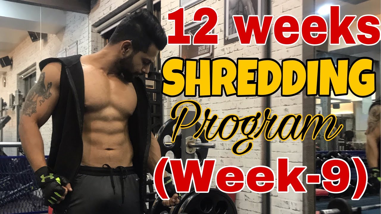 4 month body transformation fat to fit 12 WEEKS SHREDDING PROGRAM | TRANSFORMATION SERIES |(WEEK - 9 ) | HINDI