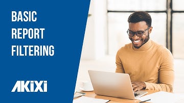 Akixi Basic Report Filtering