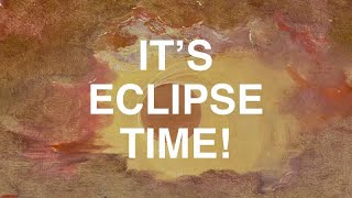 Explore Art and Science: It's Eclipse Time!