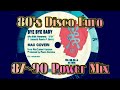 80's Disco Eurobeat - 87〜90 Power Mix