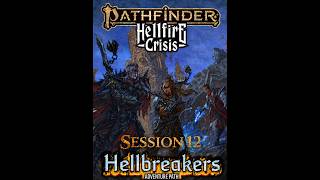 Hellbreakers Session 12