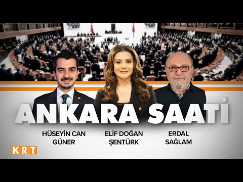 #CANLI | Elif Doğan Şentürk ile Ankara Saati | CHP Çankaya adayı Hüseyin Can Güner | Erdal Sağlam