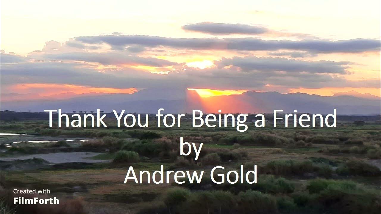 Andrew Gold - Thank You for Being a Friend Andrew Gold - Thank You for Being a Friend