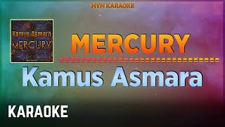 Mercury - Kamus Asmara Karaoke HQ