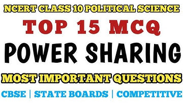 Best MCQ Class 10 Power Sharing || Class 10 Political Science MCQ || #mcqncert #power_sharing