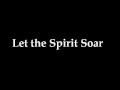 Let the spirit soar.