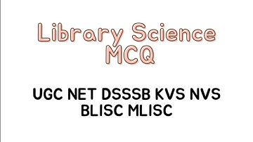 DSSSB KVS NVS UGC NET Library Science Important Questions (MCQ)📚📚📝📝👍