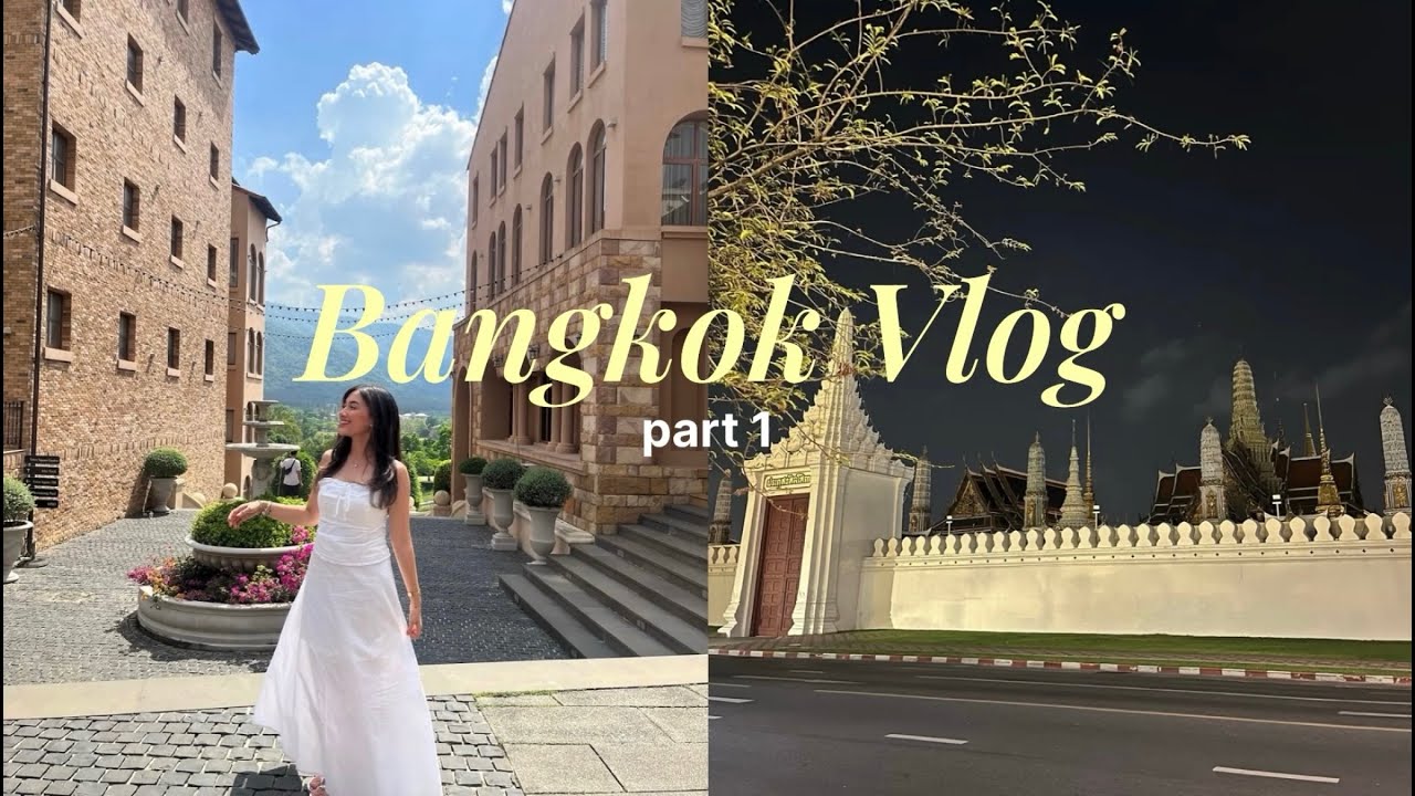 Bangkok Vlog Part 1 | Khao Yai, Toscana Valley, Blossom Bloom, Coffee Shop Hopping, Dinner Cruise