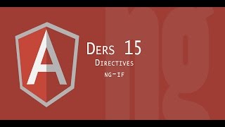 AngularJs Tutorial | 15 Directive ng if