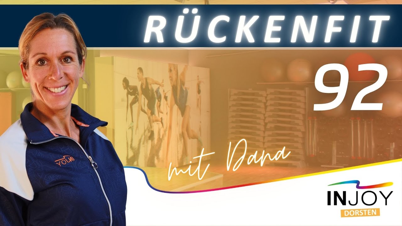 #92 // 55 Minuten RÜCKENFIT  〢  INJOY LIVE WORKOUT  〢 mit DANA