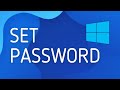 How to Set Password on Windows 10 - Full Guide